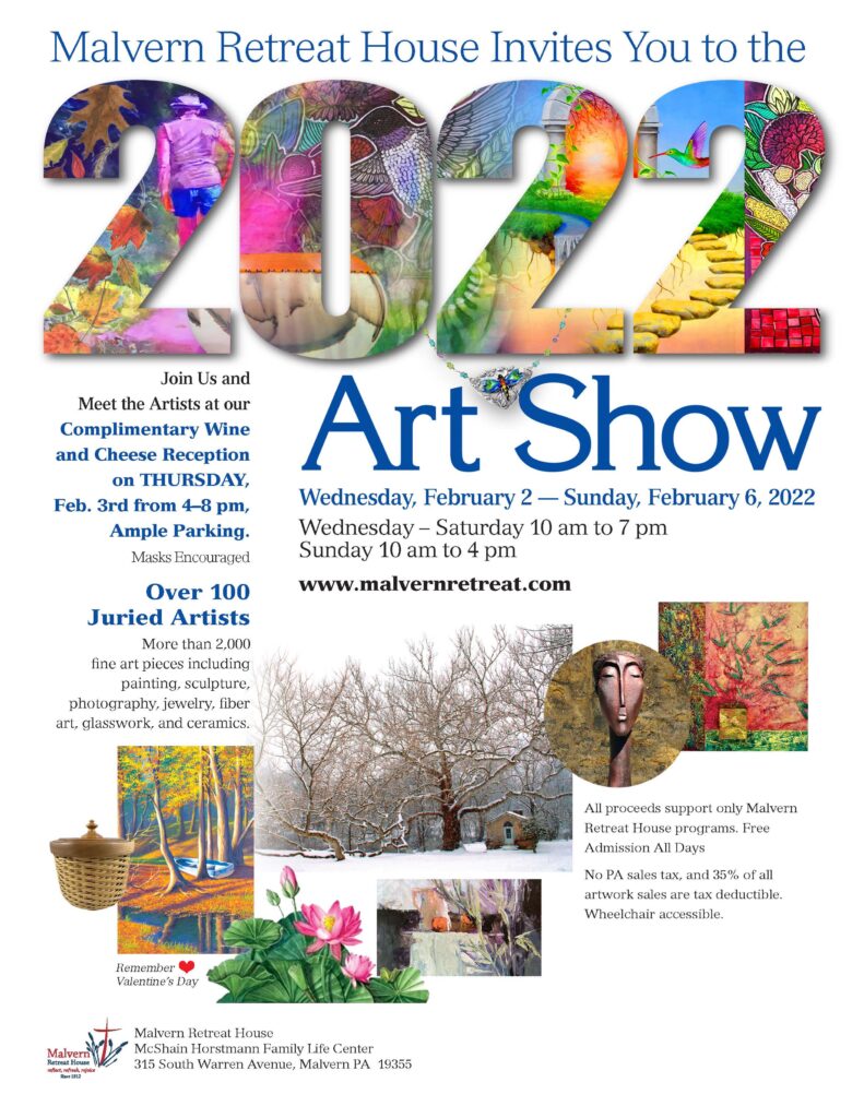 Malvern Retreat House Art Show | February 2-6, 2022