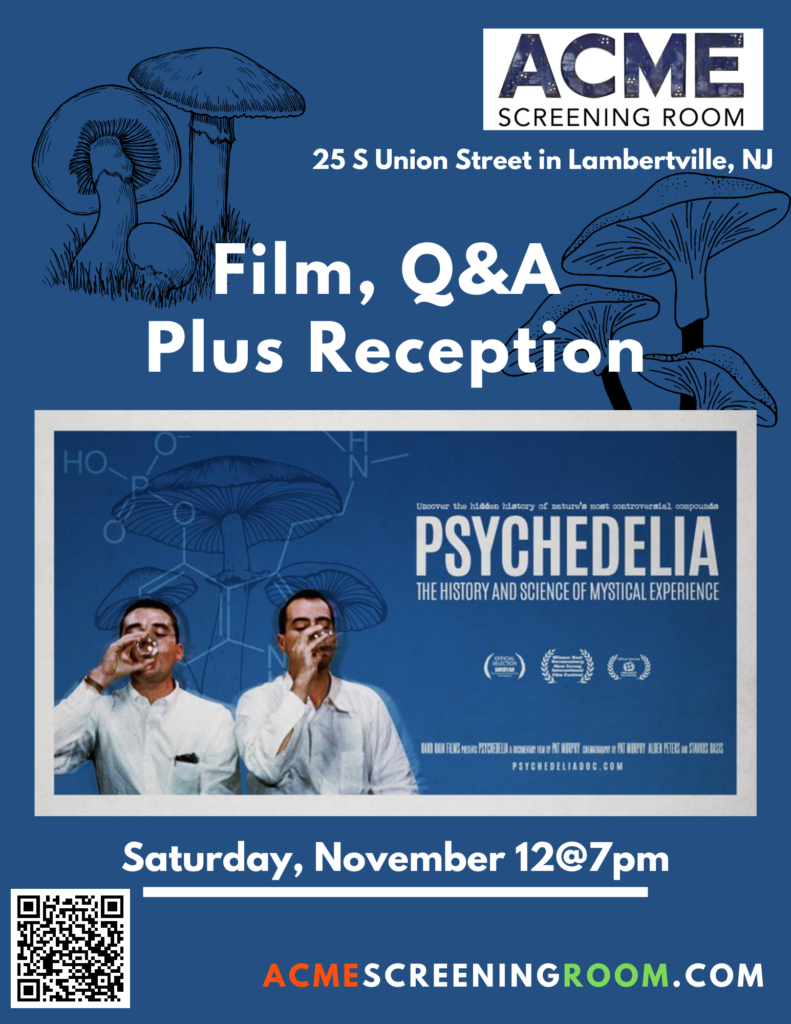 Psychedelia Plus Q & A with Filmmaker | Lobby Reception