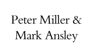 Peter Miller & Mark Ansley
